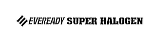 EVEREADY SUPER HALOGEN logo