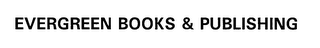 EVERGREEN BOOKS & PUBLISHING logo