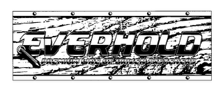 EVERHOLD PREMIUM LINE OF DRIVEN FASTENERS logo