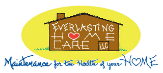 EVERLASTING HOMECARE LLC MAINTENANCE FOR THE HEALTH OF YOUR HOME logo