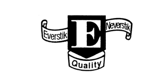 EVERSTIK E NEVERSTIK QUALITY logo