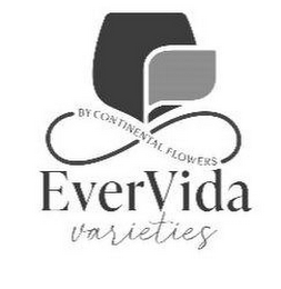 EVERVIDA VARIETIES BY CONTINENTAL FLOWERS