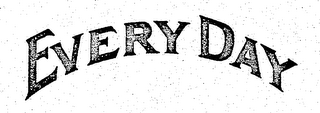 EVERY DAY logo