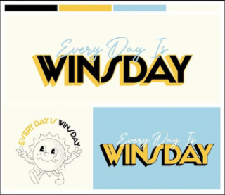 EVERY DAY IS WINSDAY EVERY DAY IS WINSDAY EVERY DAY IS WINSDAY logo