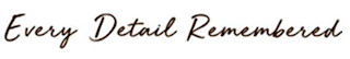 EVERY DETAIL REMEMBERED logo