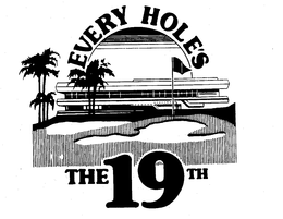 EVERY HOLE'S THE 19TH logo
