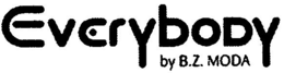 EVERYBODY BY B.Z. MODA logo