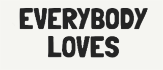 EVERYBODY LOVES logo