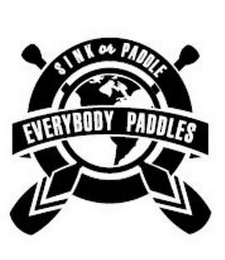 EVERYBODY PADDLES SINK OR PADDLE logo