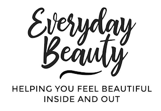 EVERYDAY BEAUTY HELPING YOU FEEL BEAUTIFUL INSIDE AND OUT logo