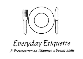 EVERYDAY ETIQUETTE A PRESENTATION ON MANNERS & SOCIAL SKILLS logo