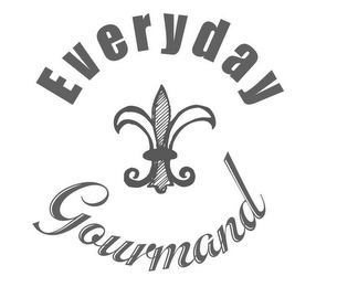 EVERYDAY GOURMAND
