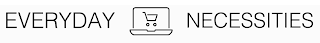 EVERYDAY NECESSITIES logo