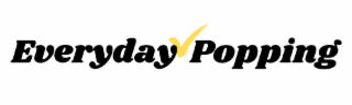 EVERYDAY POPPING logo