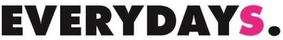 EVERYDAYS logo
