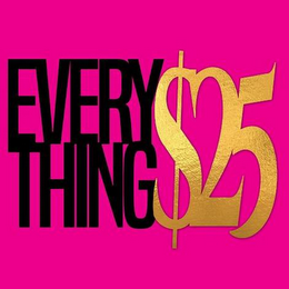 EVERYTHING $25 logo