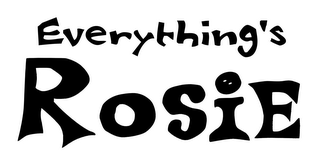 EVERYTHING'S ROSIE logo