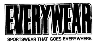 EVERYWEAR SPORTSWEAR THAT GOES EVERYWHERE. logo