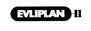 EVLIPLAN II