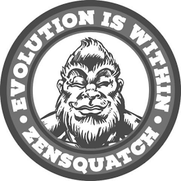 EVOLUTION IS WITHIN ZENSQUATCH logo