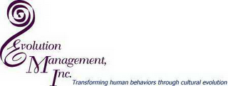 EVOLUTION MANAGEMENT, INC. TRANSFORMING HUMAN BEHAVIORS THROUGH CULTURAL EVOLUTION logo