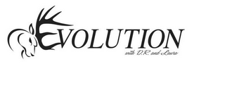EVOLUTION WITH D.R. AND LAURA logo
