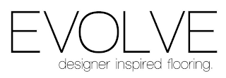 EVOLVE DESIGNER INSPIRED FLOORING logo