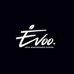 EVOO. FRESH MEDITERRANEAN KITCHEN logo
