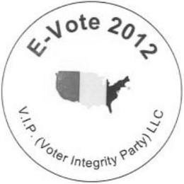 EVOTE 2012 VIP VOTER INTEGRITY PARTY LLC logo
