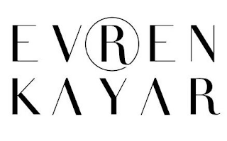 EVREN KAYAR