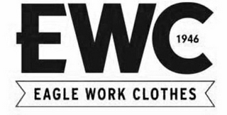 EWC 1946 EAGLE WORK CLOTHES logo