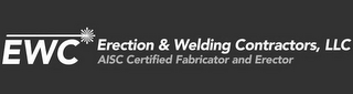 EWC ERECTION & WELDING CONTRACTORS, LLC AISC CERTIFIED FABRICATOR AND ERECTOR logo