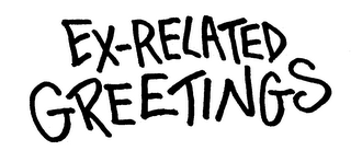 EX-RELATED GREETINGS logo