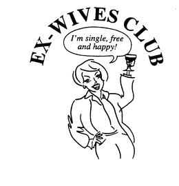 EX-WIVES CLUB I'M SINGLE, FREE AND HAPPY! logo
