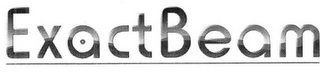 EXACTBEAM