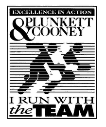 EXCELLENCE IN ACTION PLUNKETT & COONEY I RUN WITH THE TEAM logo