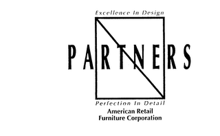 EXCELLENCE IN DESIGN PARTNERS PERFECTION IN DETAIL AMERICAN RETAIL FURNITURE CORPORATION logo