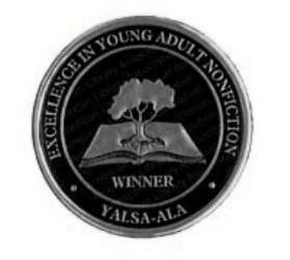 EXCELLENCE IN YOUNG ADULT NONFICTION WINNER YALSA ALA logo