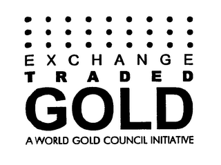 EXCHANGE TRADED  GOLD A WORLD GOLD COUNCIL INITIATIVE logo