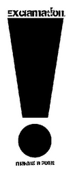 EXCLAMAT!ON ! MAKING A POINT logo