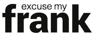 EXCUSE MY FRANK logo