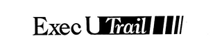 EXEC U TRAIL logo