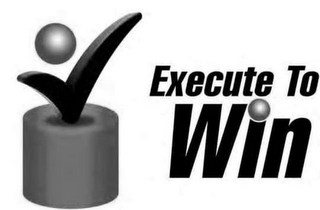 EXECUTE TO WIN logo
