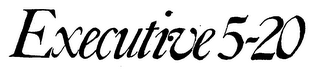 EXECUTIVE 5-20 logo