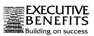 EXECUTIVE BENEFITS BUILDING ON SUCCESS logo