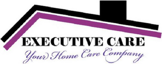 EXECUTIVE CARE YOUR HOME CARE COMPANY logo