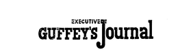 EXECUTIVE GUFFEY'S JOURNAL logo