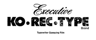 EXECUTIVE KO-REC-TYPE BRAND TYPEWRITER OPAQUING FILM logo