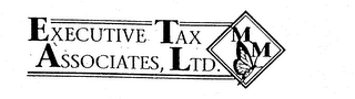 EXECUTIVE TAX ASSOCIATES, LTD. M M logo