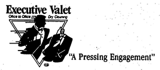 EXECUTIVE VALET OFFICE TO OFFICE DRY CLEANING "A PRESSING ENGAGEMENT" logo